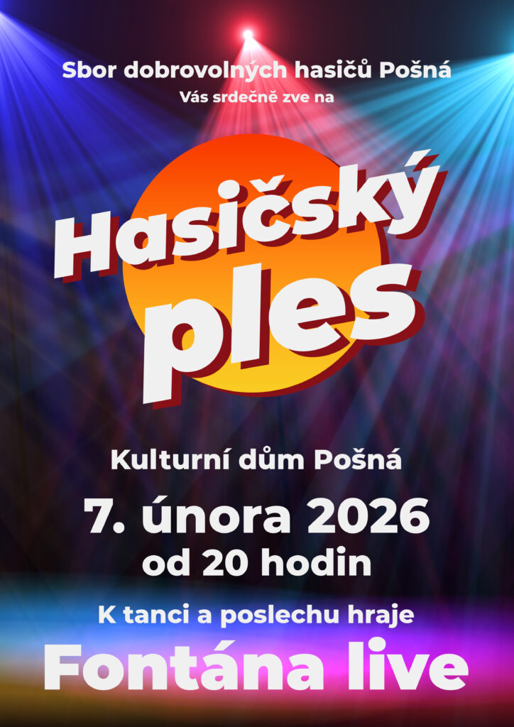 Pozvánka na Hasičský ples SDH Pošná 2026.